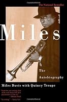 Miles: The Autobiography by Miles Davis 1st (first) Edition [Paperback(1990)] B00BSZTJ1W Book Cover