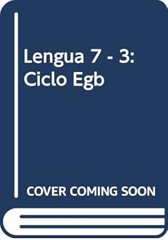 Paperback Lengua 7 - 3: Ciclo Egb (Spanish Edition) [Spanish] Book