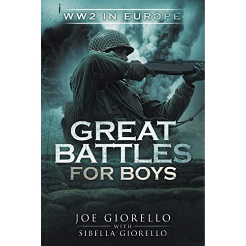 Great Battles for Boys: WW2 Europe Paperback – August 2, 2016