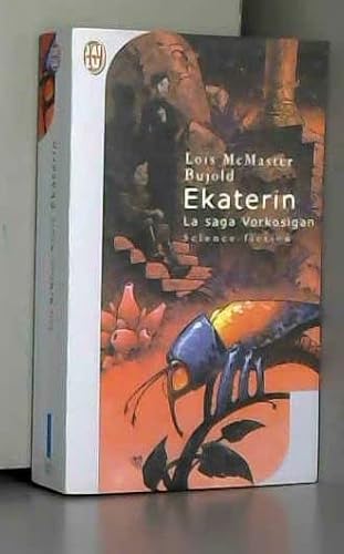 Ekaterin: LA SAGA VORKOSIGAN (IMAGINAIRE) [French] 2290311723 Book Cover