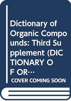 Hardcover Dictionary Organic Compounds, Fifth Edition, Supplement 3 (DICTIONARY OF ORGANIC COMPOUNDS SUPPLEMENT) Book