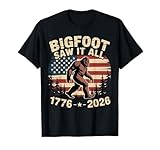 Bigfoot Saw It All 1776-2026 Patriotic Sasquatch 250th USA T-Shirt