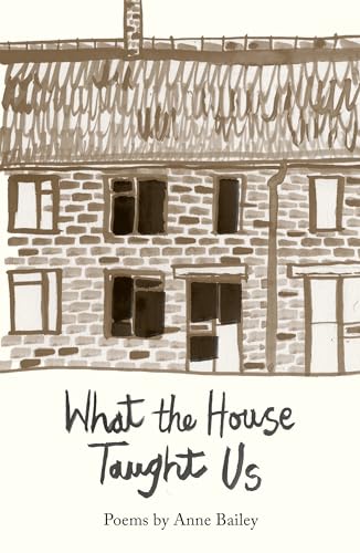 What The House Taught Us: Poems (The Emma Press Poetry Pamphlets)