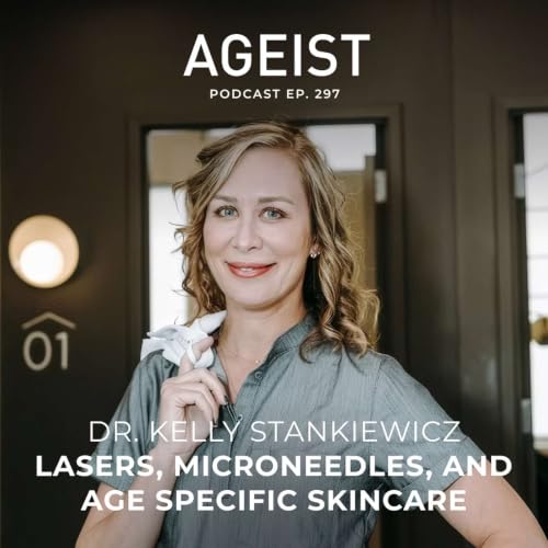 Dr. Kelly Stankiewicz: Lasers, Microneedles, and Age Specific Skincare