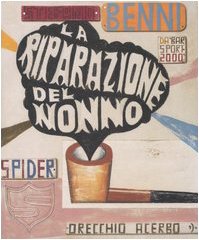 La riparazione del nonno. Ediz. illustrata