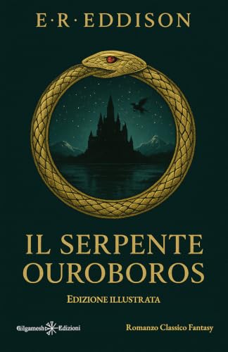 Il serpente Ouroboros: (Edizione illustrat