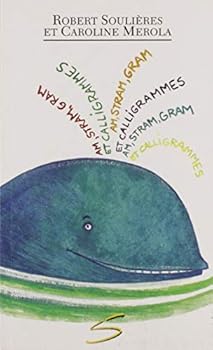 Paperback am stram gram et calligrammes [French] Book