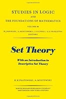 Set theory: With an introduction to descriptive set theory (Studies in logic and the foundations of mathematics) 0720404703 Book Cover