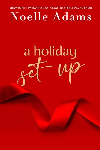 A Holiday Set-Up (Green Valley Book 1)