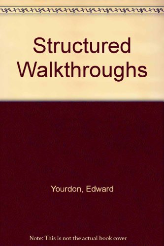 Structured Walkthroughs 0138552487 Book Cover