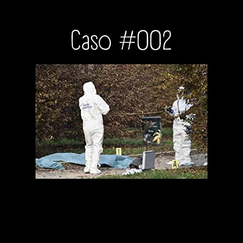 Caso #002 - Marilena Negri