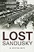 Lost Sandusky