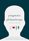 Pragmatic Philanthropy: Asian Charity Explained