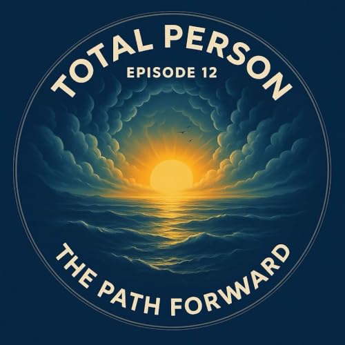 S1E12 &ndash; The Path Forward