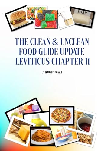 The Clean & Unclean Food Update: Leviticus Chapter 11