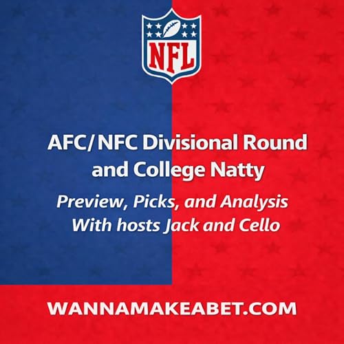 #95 AFC/NFC Divisional Round - Preview, Picks, and Analysis