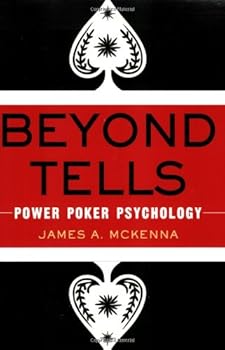 Paperback Beyond Tells: Power Poker Psychology Book