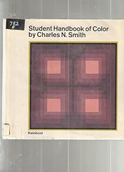 Unknown Binding Student Handbook of Color by Smith, Charles N. Book