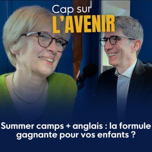 Summer camps + anglais : la formule gagnante pour vos enfants ?