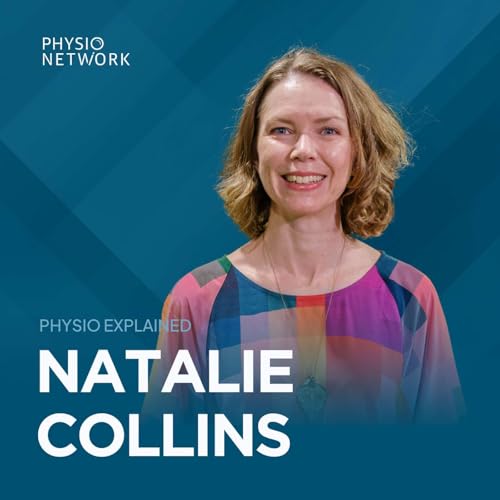 [Physio Explained] Assessment and treatment of patellofemoral pain with Dr Natalie Collins