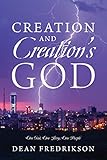 Creation and Creation's God: One God, One Story, One People
