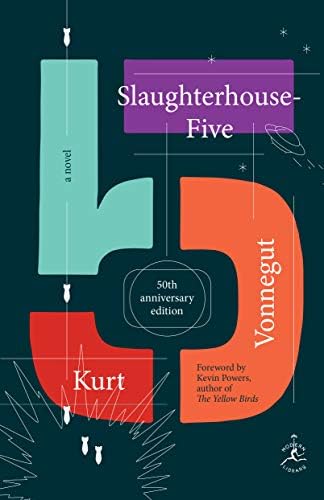 Slaughterhouse-Five: A Novel by Kurt Vonnegut