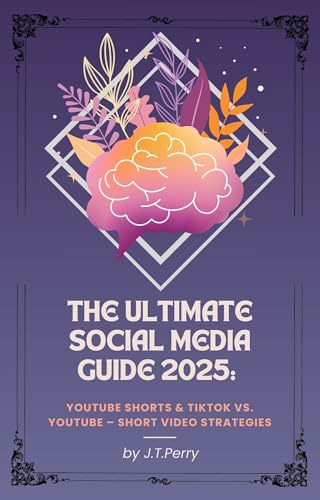 The Ultimate Social Media Guide - YouTube Shorts & TikTok vs YouTube