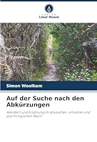 Auf der Suche nach den Abkürzungen (German Edition) 6208909198 Book Cover