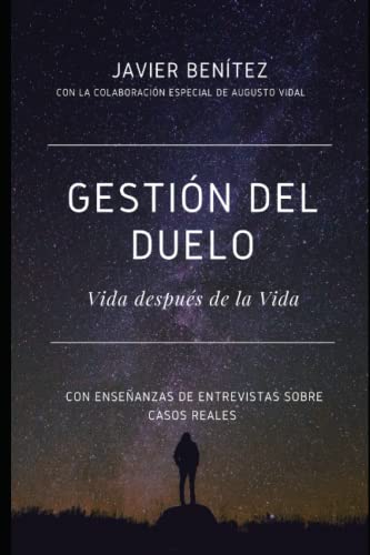 Gestión del Duelo: Vida después de la vida