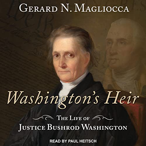 Washington's Heir by Gerard N. Magliocca episode artwork