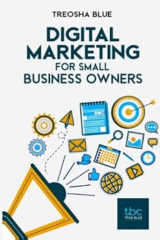 Paperback Digital Marketing: For Small Business Owners Book