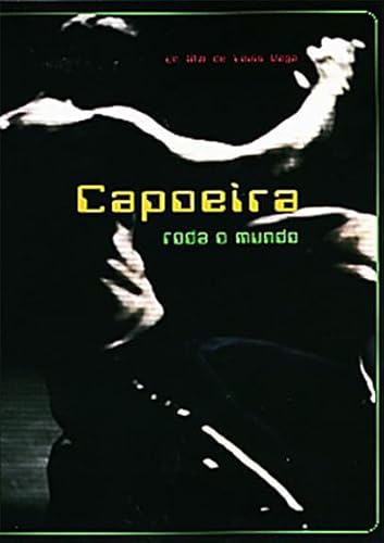 Louis Vega - Capoeira - Roda O Mundo