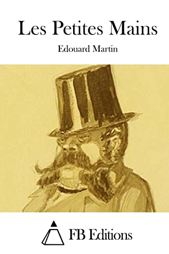 Les Petites Mains (French Edition)