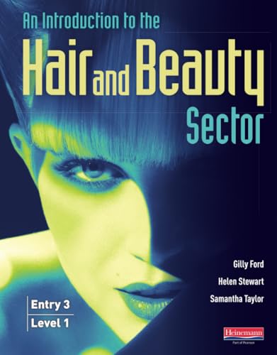 Introduction to Hair and Beauty Sector Student Book: Entry 3 and Level 1 (Student Book Entry 3 Level 1)