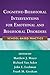 Cognitive-Behavioral Interventions for Emotional and Behavioral Disorders: School-Based Practice