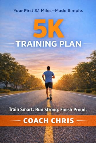 The 5K Training Plan: A Beginner-Friendly Plan to Help You Run Your First 5K Without Burnout or Injury