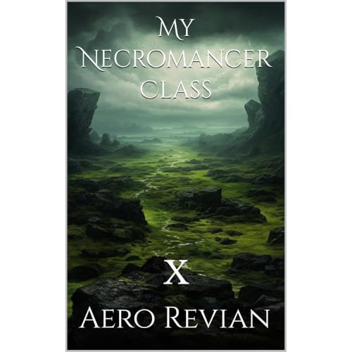 My Necromancer Class Audiobook By Aero Revian cover art