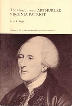 Paperback The nine lives of Arthur Lee, Virginia patriot Book