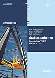 Stahlbauarbeiten: Kommentar zu VOB/C: ATV DIN 18335 (Beuth Kommentar)