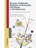 Manuale del disturbo borderline di personalità nell'infanzia e nell'adolescenza