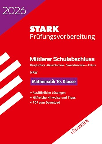 STARK Lösungen zu Mathematik E-Kurs - Mittlerer Schulabschluss (MSA) 2026 NRW Hauptschule/Gesamtschule/Sekundarschule - Prüfungsvorbereitung (Abschlussprüfungen)