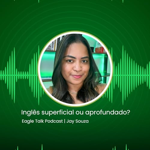 Ingl&ecirc;s superficial ou aprofundado? Como voc&ecirc; consome nas redes?