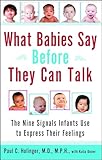 What Babies Say Before They Can Talk: The Nine Signals Infants Use to Express Their Feelings