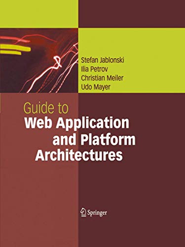 Guide to Web Application and Platform Architectures view 2