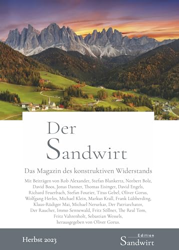  Der Sandwirt – Herbst 2023: Das Magazin des konstruktiven Widerstands (German Edition)