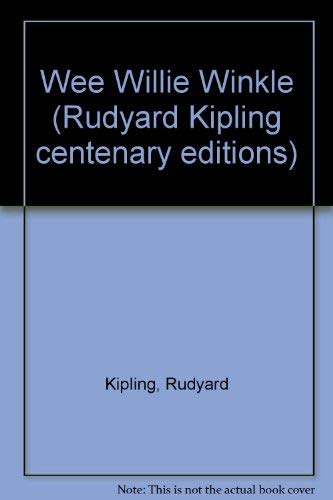 Wee Willie Winkie (Rudyard Kipling Centenary Ed... 0333327756 Book Cover