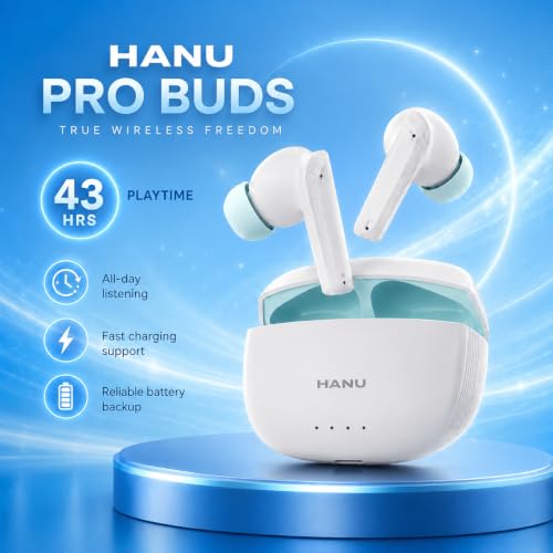 Image of HANU Pro Buds, 13mm Titanium Driver, Deep Bass, 43 Hours Playtime, Sweat Resistant, Fast Charging, Touch Control & Voice Assistant Support