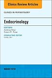 Endocrinology, An Issue of Clinics in Perinatology (Volume 45-1) (The Clinics: Internal Medicine (Volume 45-1))