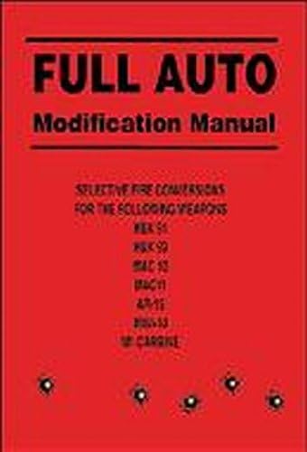 Full Auto Modification Manual