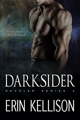Darksider: An Urban Fantasy Romance (Reveler Book 3) (Reveler Series)